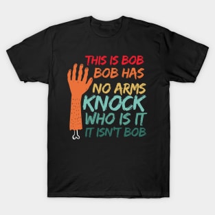 This is Bob Bob Has No T-Shirt